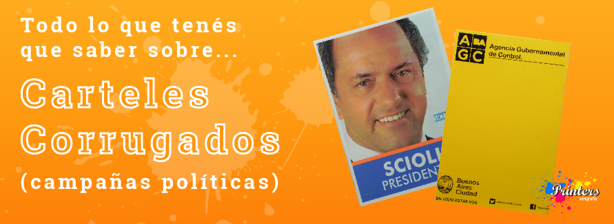 Toda la información sobre carteles para publicidad política información sobre pancartas políticas